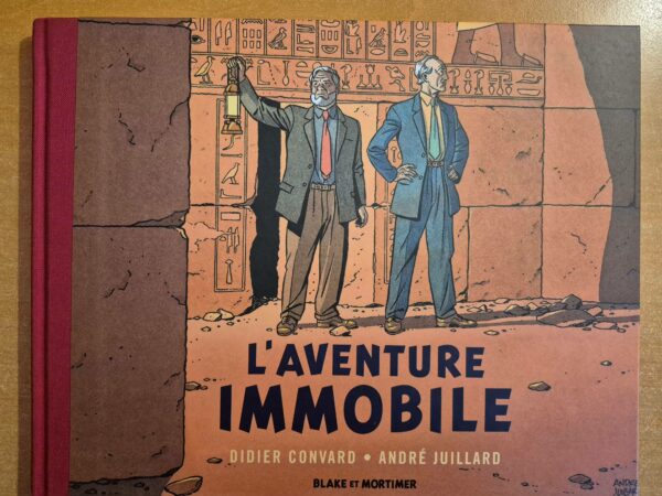 L'aventure immobile avec ex-libris signé Juillard