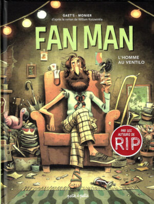 Fan Man, l'homme au ventilo, TL signé par Gaet's et Monier