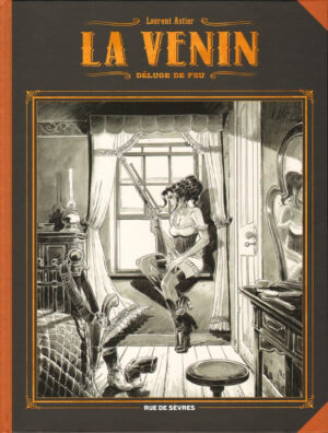 La Venin, déluge de feu TL dédicacé par Astier