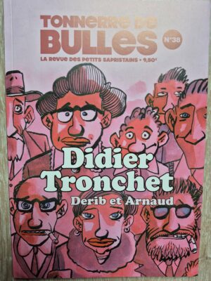 TDB 38 spécial Tronchet et David B. avec 4 ex-libris signés