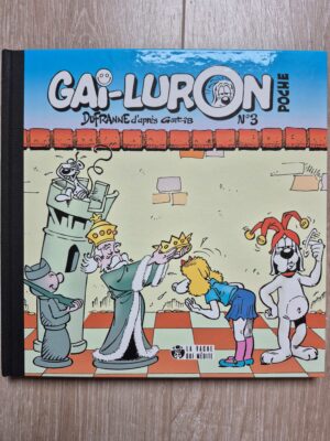 Gai-Luron poche n°3 TL signé Dufranne avec planche originale