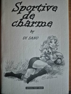 Sportive de charme, numéroté signé et dédicacé Di Sano