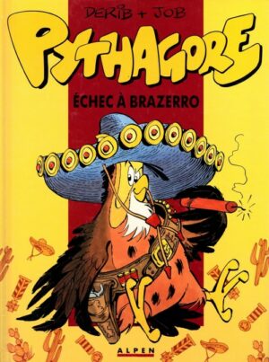 Pythagore, échec à Brazerro, album dédicacé par Derib