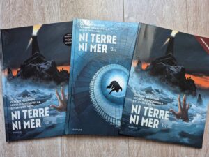 Ni terre ni mer, lot 3 livres : tomes 1 et 2 + tirage pro