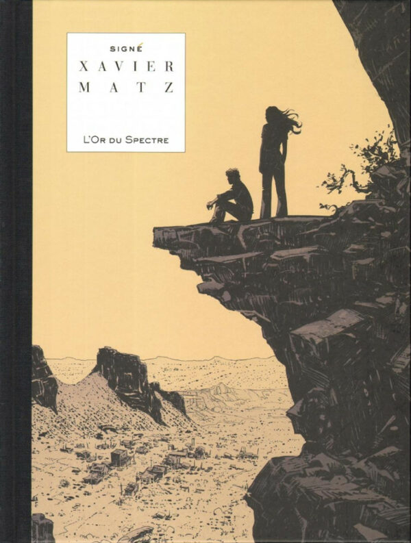 L'or du spectre, TL dédicacé Xavier avec ex-libris et dossier signés