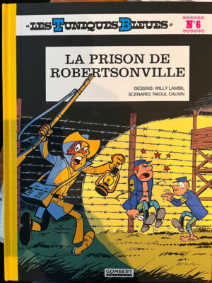 LOT Les Tuniques Bleues, La prison de Robertsonville, TL