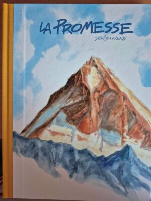 La promesse, Tirage luxe, dédicacé par DERIB avec ex-libris signé