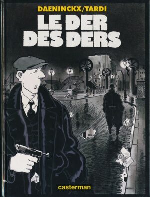 Le der des ders, EO 1997 avec ex-libris signé Tardi