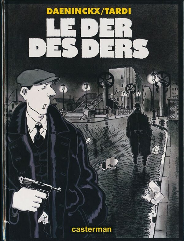 Le der des ders, EO 1997 avec ex-libris signé Tardi