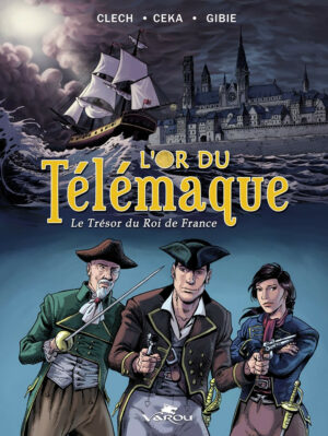 L'or du Télémaque, dédicacé par Clech