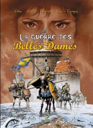 La guerre des belles dames, dédicacé par Clech
