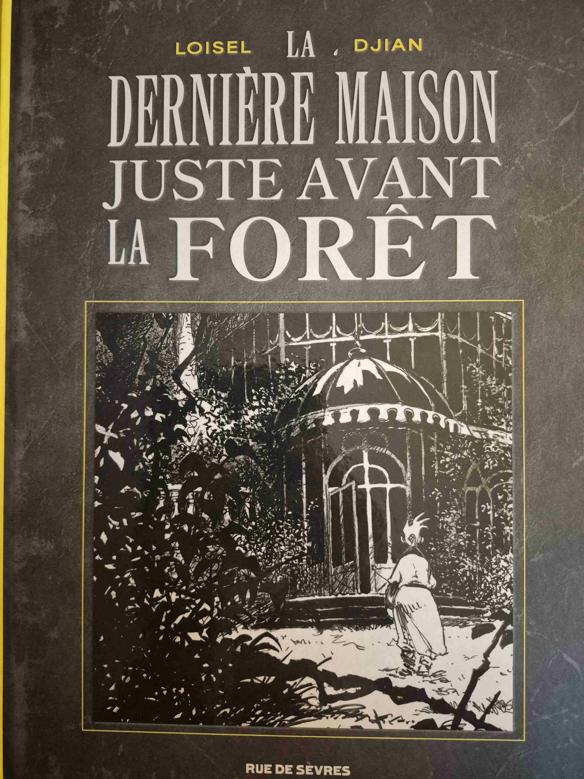 La dernière maison juste avant la forêt, int, dédicacé