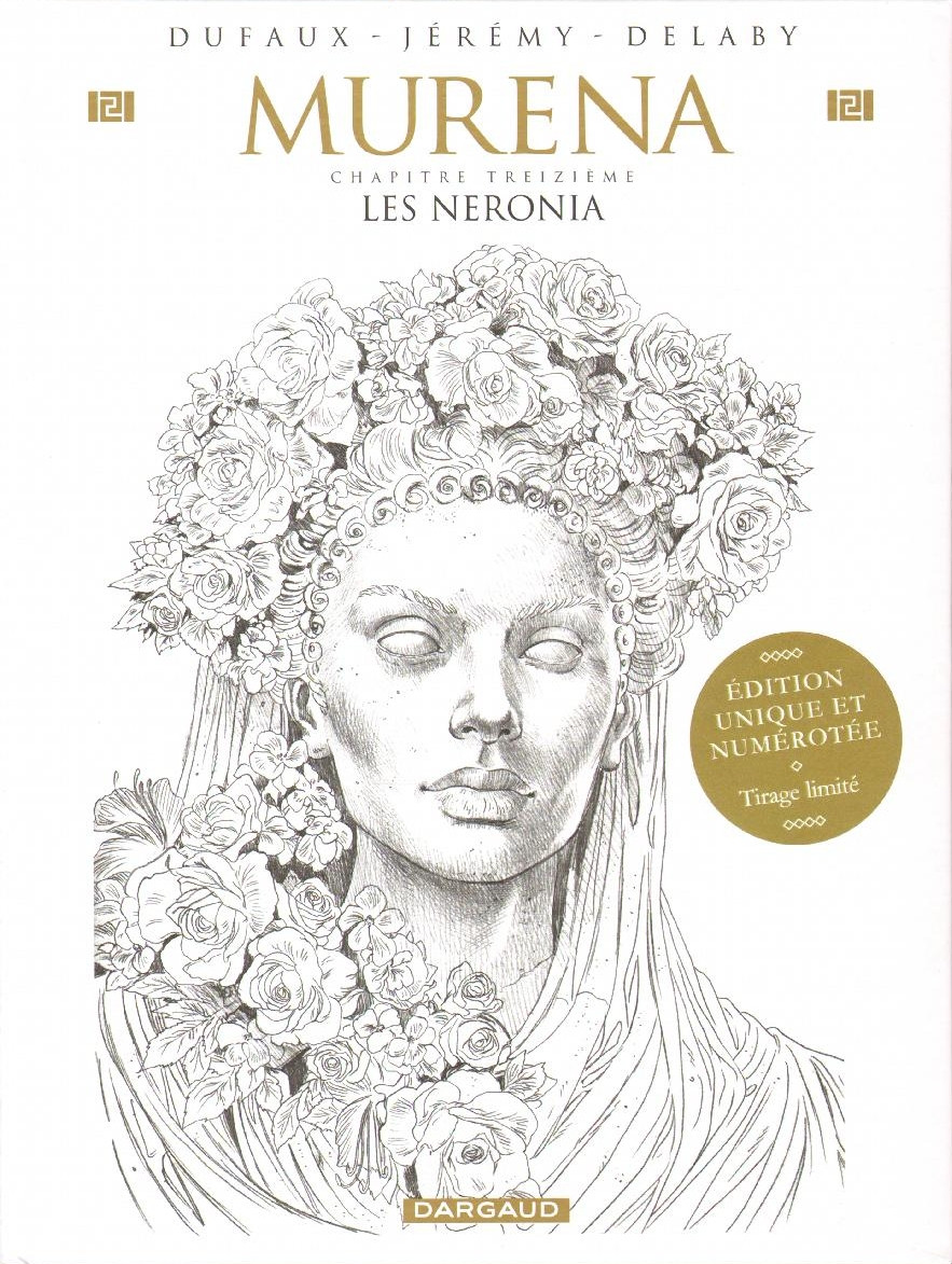 Murena t.13 Les Neronia, TL numéroté avec ex-libris signé Dufaux