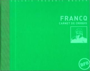 Francq carnet de croquis TL signé avec bleu signé 20 ex