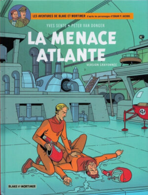 La menace Altlante version crayonnée avec ex-libris et prog