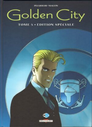 Golden City tome 5 ES, dédicacé par Malfin + bleu et ex-libris