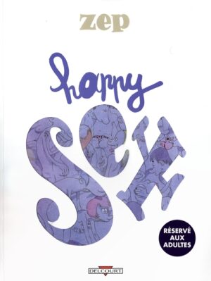 ZEP happy sex avec un ex-libris signé ZEP