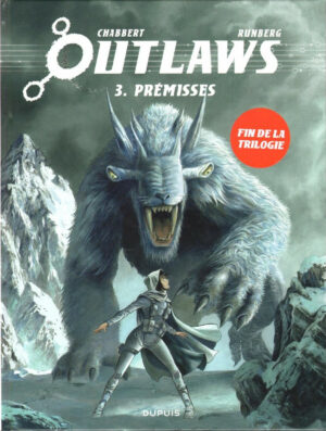 Outlaws t.3 dédicacé par Chabbert avec ex-libris signé