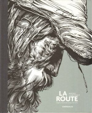 La Route TL édition noir et blanc de Larcenet