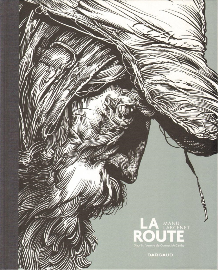 La Route TL édition noir et blanc de Larcenet