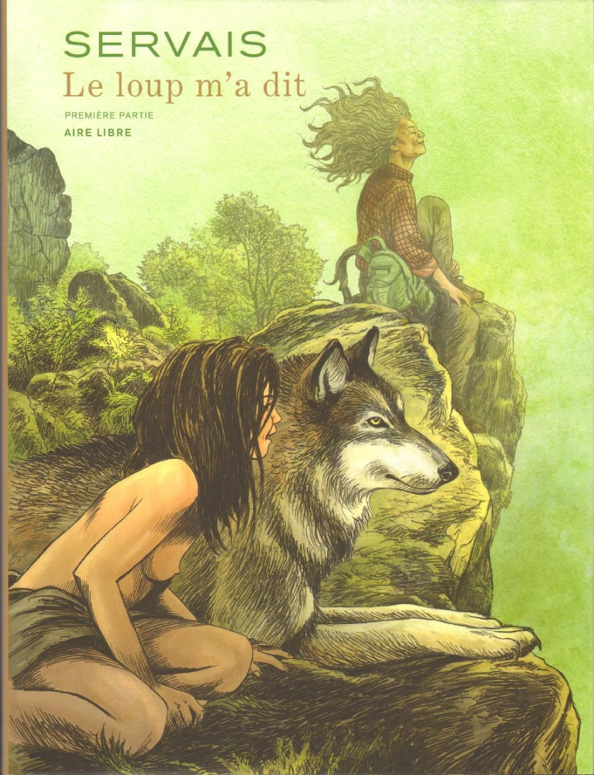 Le loup m'a dit 1, TT numéroté et signé par Servais