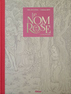Le nom de la rose TL numéroté et signé Manara