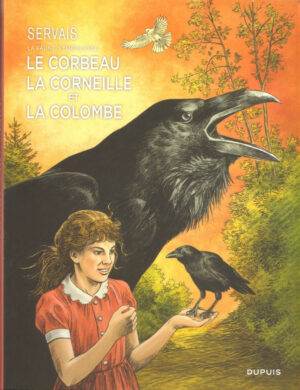 Le corbeau la corneille et la colombe TT numéroté signé Servais
