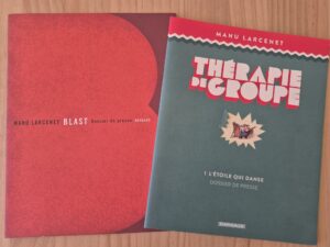 Manu Larcenet : dossiers presse Blast et thérapie de groupe
