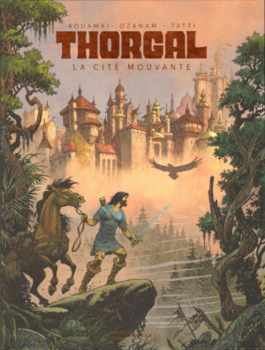 Thorgal La cité mouvante PE dédicacé par Aouamri