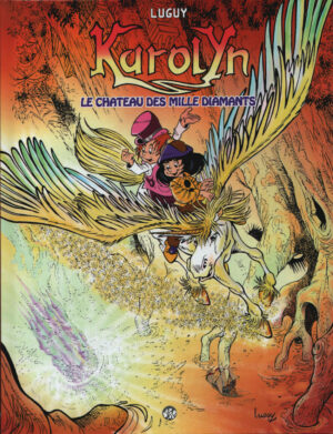 Karolyn dédicacé par Luguy avec 1 ex-libris signé