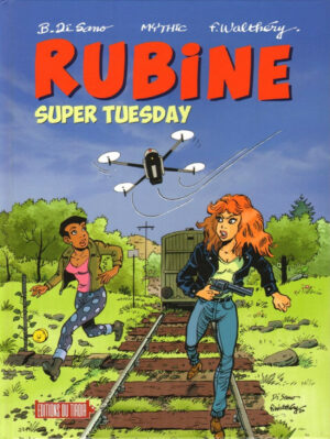 Rubine t.16 Super Tuesday dédicacé Di Sano avec 2 ex-libris