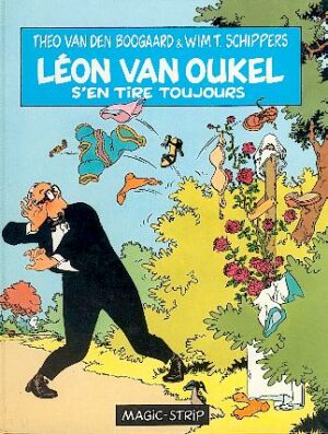 Léon Van Oukel s'en tire toujours dédicacé Van Den Boogaard