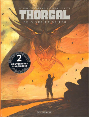 Thorgal, de givre et de feu, dédicacé par Etien, Djian, Legrand