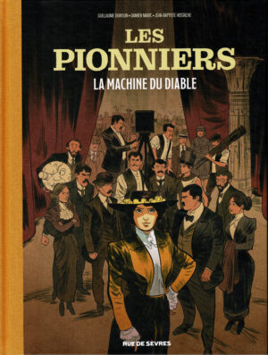 Diptyque complet Les Pionniers Dorison et Hostache