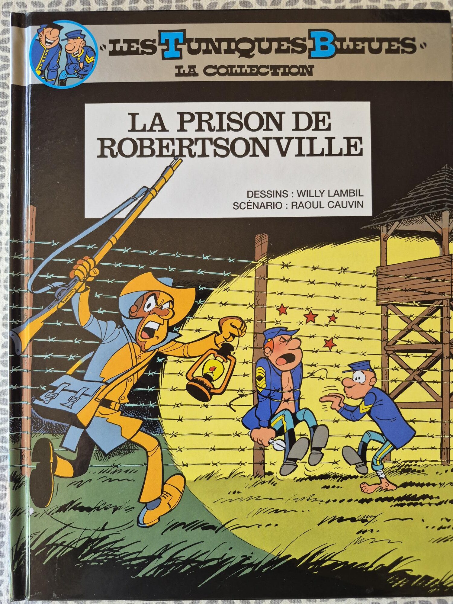 La prison de Robertsonville Ed Spé avec ex-libris signé Lambil