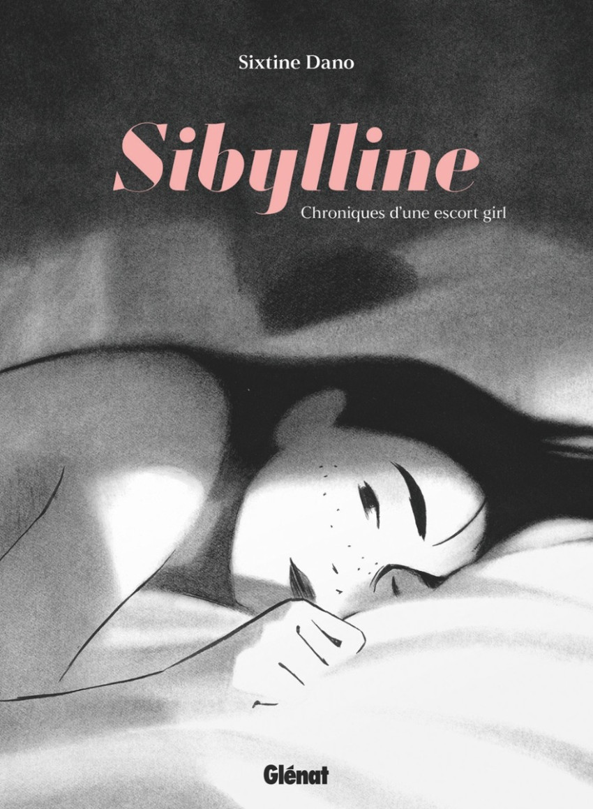 Sibylline, chroniques d'une escort girl dédicacé par Dano